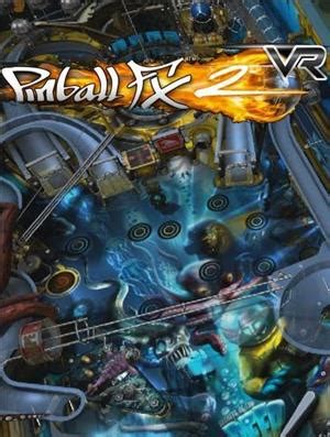 Pinball FX2 VR Release Date, News & Reviews - Releases.com