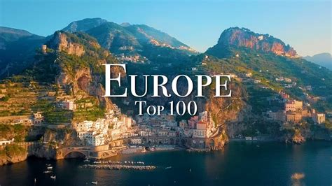 Top 100 Places To Visit In Europe - YouTube