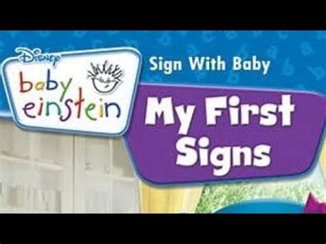 Opening & Closing to Baby Einstein: My First Signs 2009 DVD - YouTube