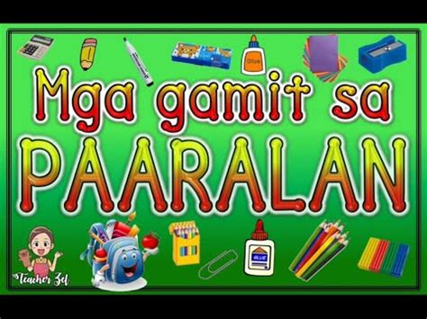 MGA GAMIT SA PAARALAN (things used in school) @teacherzel - YouTube