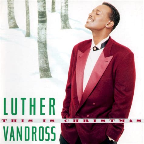 Review: “This Is Christmas” by Luther Vandross (CD, 1995) – Pop Rescue