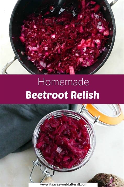 Homemade Beetroot Relish Recipe - It's a Veg World After All®