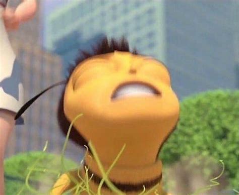 When Barry Benson bout to nut, oh yes! Bee movie is life my dudes :,) / Don’t let your memes BEE ...