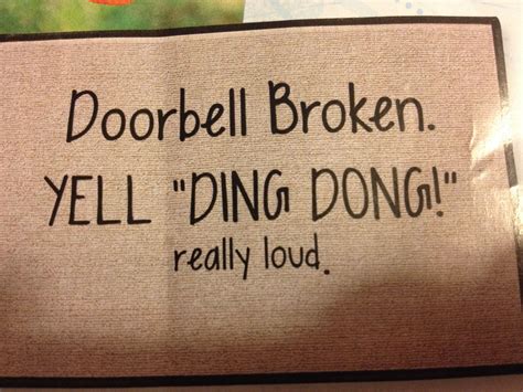 Cute doormat from the Signals mail order catalog | Funny doormats, Doorbell broken, Door mat