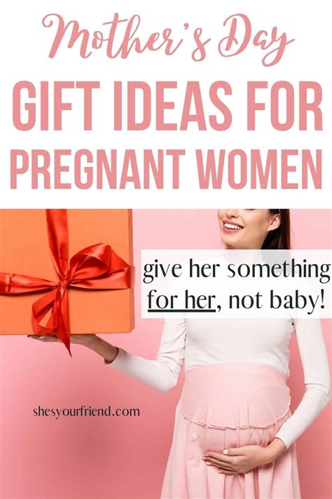 8 Best Mothers Day Gifts for Expecting Moms - She's Your Friend