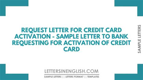 Request Letter for Credit Card Activation - Sample Letter to Bank ...