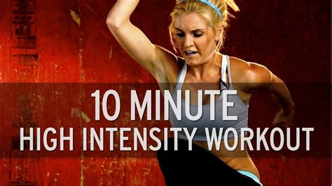 XHIT: 10 Minute High Intensity Workout - YouTube