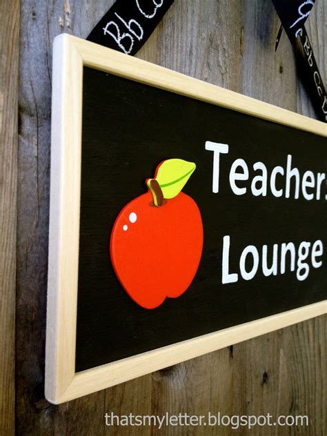 That's My Letter: "T" is for Teachers Lounge