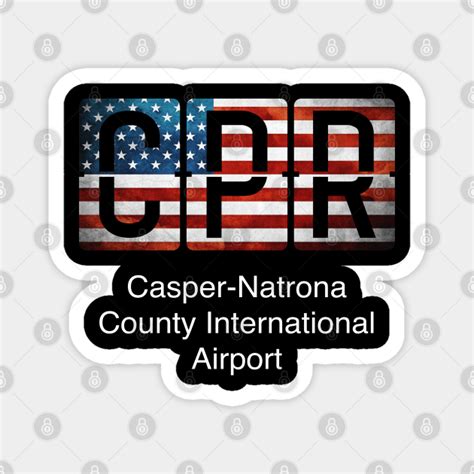 Casper-Natrona County International Airport CPR - Airport - Magnet | TeePublic