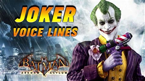 Batman: Arkham Asylum - Joker Voice Lines - YouTube