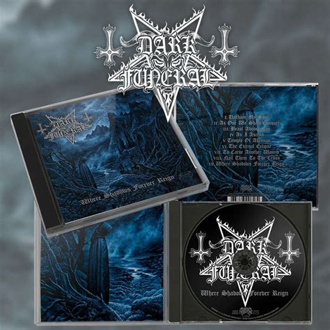 DARK FUNERAL “Where Shadows Forever Reign” CD : Iron Pegasus Records