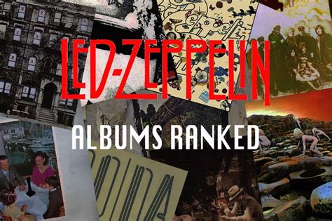 Led Zeppelin Albums Ranked