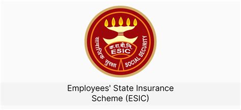 Employee State Insurance Corporation Scheme-ESIC