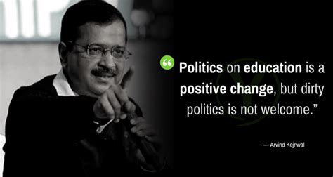 Arvind Kejriwal Quotes To Turn Your Words Into Action | YourSelfQuotes