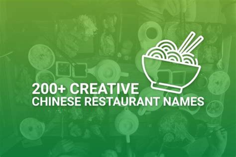 400+ Creative Chinese Restaurant Names W/ Free Generator