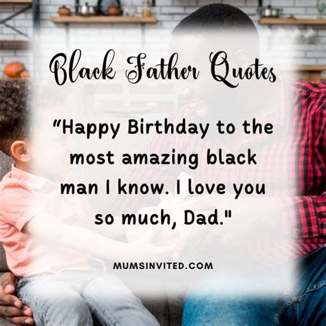 46 Black Father Quotes To Celebrate Their Wisdom (+ Images) - Mums Invited