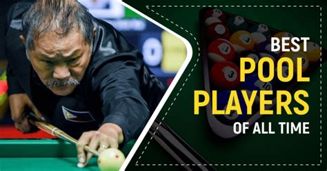 Top 10 Best Pool Players of All Time | Greatest Pool Players