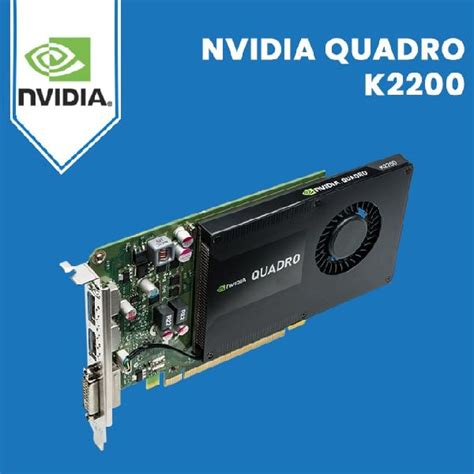 Nvidia Quadro K2200 Graphics Card at Best Price in New Delhi - ID: 6154584