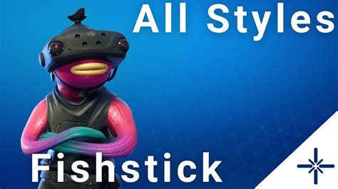 [4K] Fortnite - Fishstick Outfit (All Styles Ingame Menu Preview) - YouTube