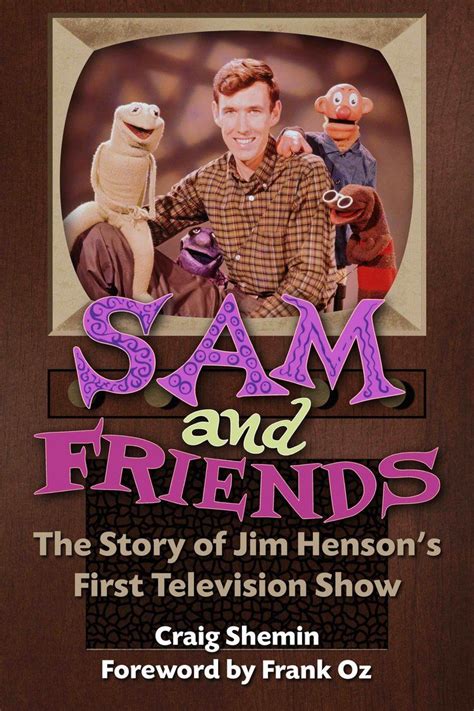 The Story of Jim Henson's Sam and Friends Coming in New Book