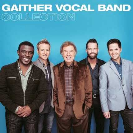 All You Like | Gaither Vocal Band – Gaither Vocal Band Collection