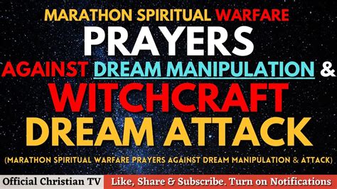 Prayers Against Dream Manipulation and Witchcraft Dream Attack | Spiritual Warfare Prayers - YouTube