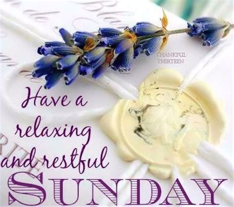 Have A Relaxing Sunday Pictures, Photos, and Images for Facebook, Tumblr, Pinterest, and Twitter