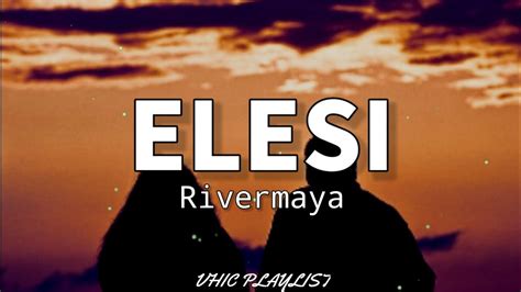 Elesi - Rivermaya (Lyrics)🎶 - YouTube