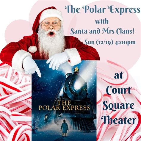 "The Polar Express" (G) with Santa and Mrs Claus! — Arts Council of the Valley