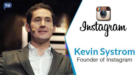 Inspiring Success Story of Kevin Systrom - Founder of Instagram – A ...