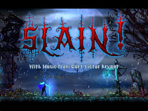 Slain! - Launch Trailer - YouTube