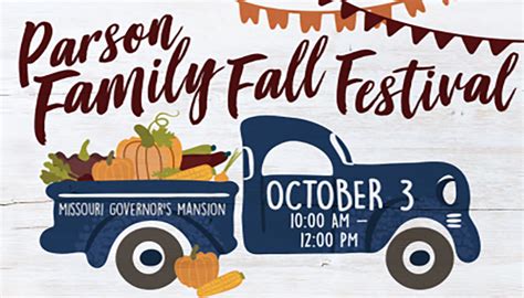 Governor Mike Parson and First Lady Teresa Parson to host third annual Parson Family Fall Festival