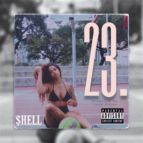 23. - song and lyrics by $hELL | Spotify