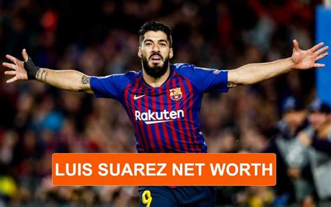 Luis Suarez Net Worth 2022 - Earning, Bio, Age, Height, Career