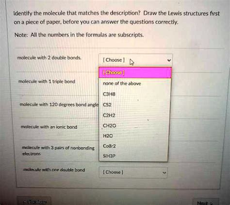 SOLVED: Identify the molecule that matches the description. Draw the Lewis structures first on a ...