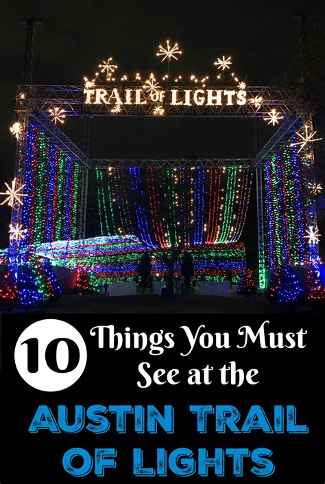 10 Things You Must See at the Austin Trail of Lights | Austin, TX