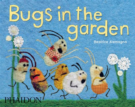 Bugs in the Garden | Children's Books | Phaidon Store