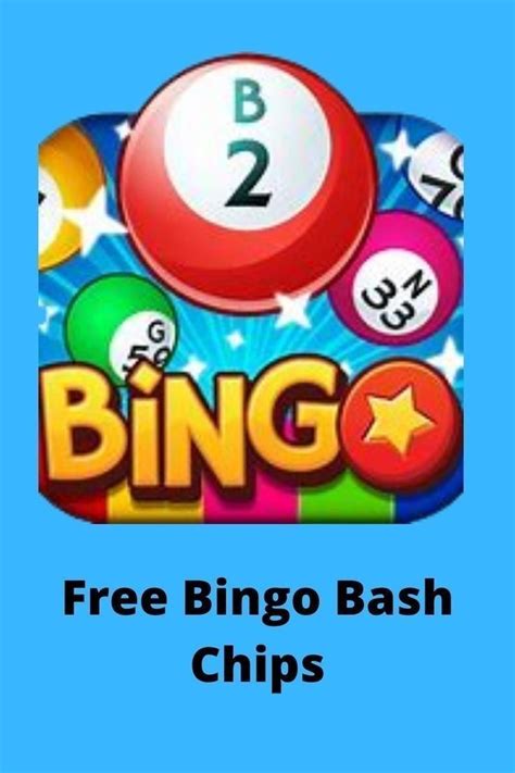 free unlimited bingo bash chips, bingo bash free chips free generator ...