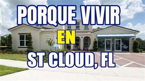 St Cloud Florida | 5 Razones Porque Vivir en St Cloud - YouTube