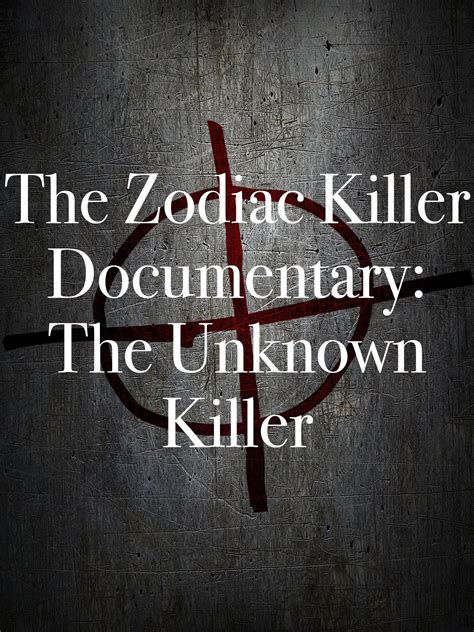 Watch The Zodiac Killer Documentary: The Unknown Killer | Prime Video