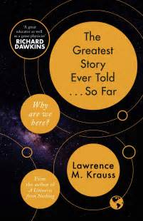 The Greatest Story Ever Told...So Far | Book by Lawrence Krauss | Official Publisher Page ...