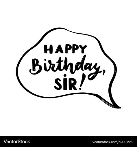 Happy birthday sir text speak bubble doodle Vector Image