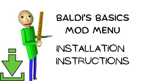 Add Fasguy's Mod Menu [Baldi's Basics] [Tutorials]