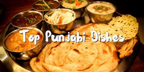 The Best Food and Dishes of Punjab - Memorable India BlogMemorable ...