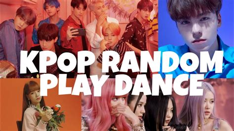 KPOP RANDOM PLAY DANCE - YouTube