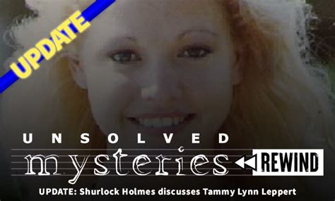 Update: Shurlock Holmes discusses Tammy Lynn Leppert - Still Unsolved