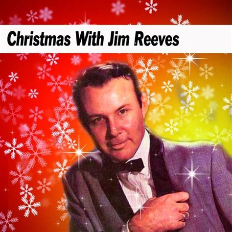 Christmas With Jim Reeves by Jim Reeves : Napster