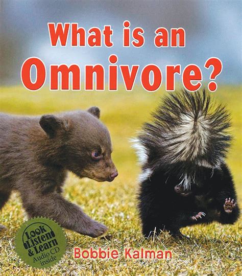 What is an Omnivore: Look, Listen, and Learn Series (Book & CD)