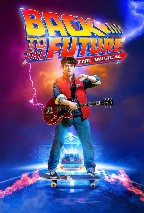 Back To The Future The Musical Confirms For 2020 - Gavin Kalin Productions