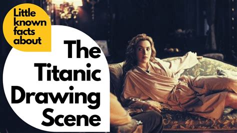 Kate Winslet Titanic Drawing Scene Full